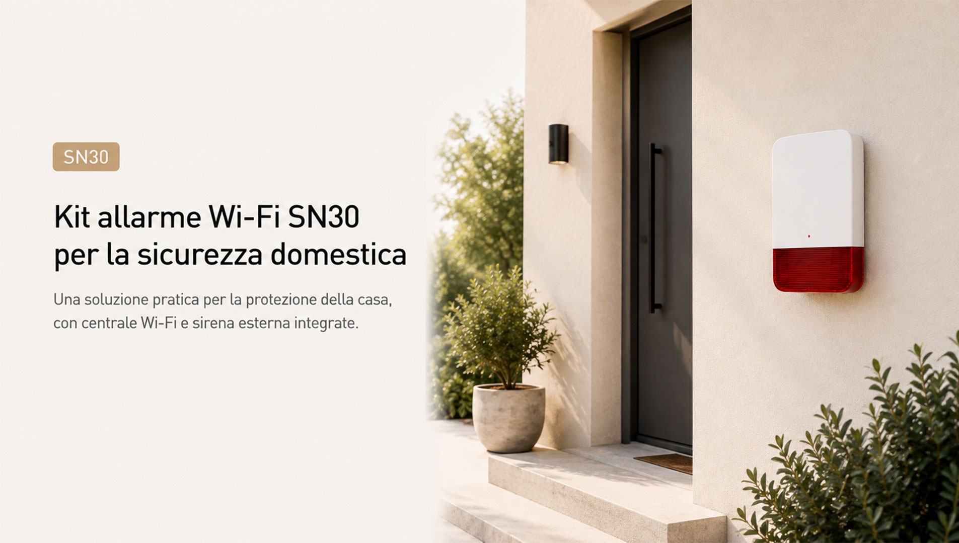 Sicurezza smart in Italia: perché i kit WiFi con sirena esterna sono un’opportunità per distributori e marchi